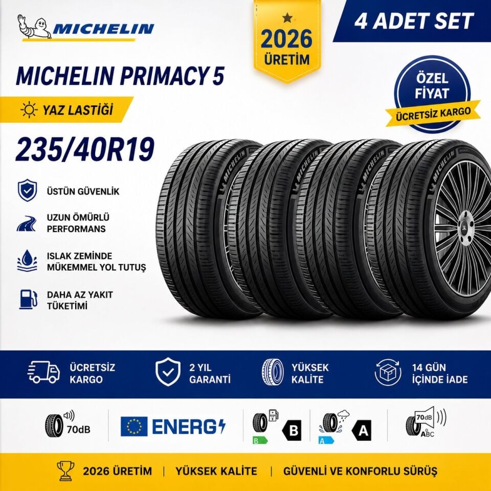 (4'lü Set) 235/40R19 96W XL Primacy 5 Üretim 2026 Michelin
